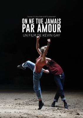 On ne tue jamais par amour On ne tue jamais par amour