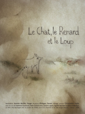 Le Chat, le Renard et le Loup Le Chat, le Renard et le Loup