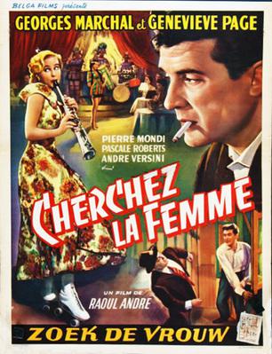 Cherchez la femme - Affiche belge Cherchez la femme - Affiche belge