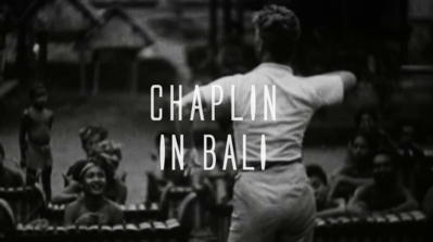 Chaplin in Bali Chaplin in Bali