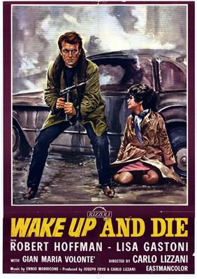Wake Up and DIe! - Poster - International Wake Up and DIe! - Poster - International