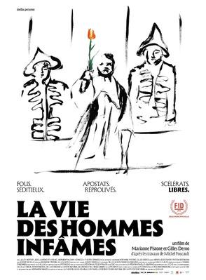 La Vie des hommes infâmes La Vie des hommes infâmes