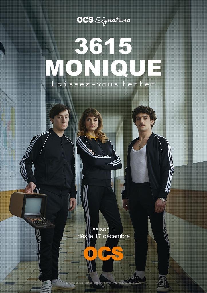 3615 Monique (season 1) - &copy; OCS - Mon Voisin Productions - Qui Vive ! - Mediawan Rights