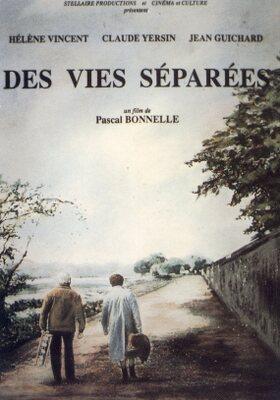 Des vies séparées Des vies séparées