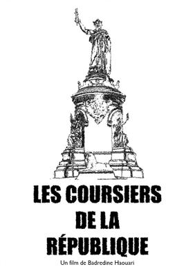 Les Coursiers de la République Les Coursiers de la République