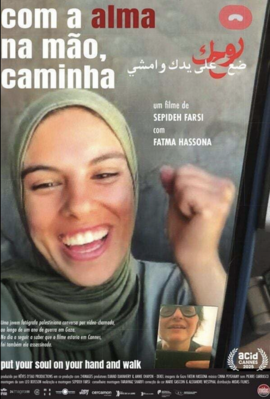 Put Your Soul on Your Hand and Walk - Brazil Put Your Soul on Your Hand and Walk - Brazil