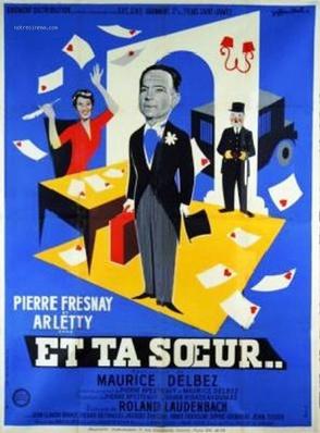 Et ta soeur ? Et ta soeur ?