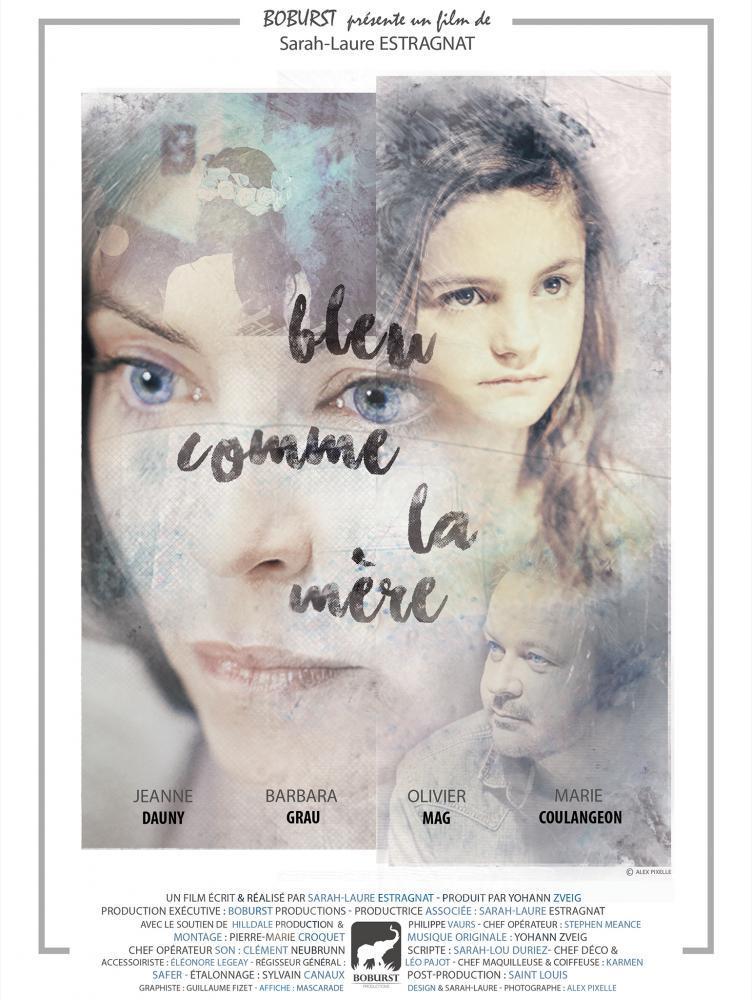 Bleu comme la mère Bleu comme la mère