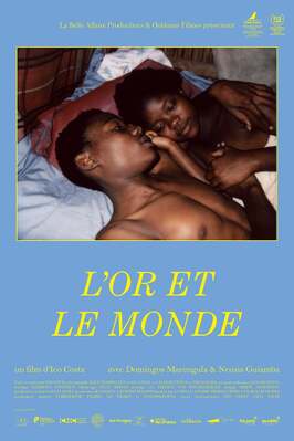 L'Or et le monde L'Or et le monde