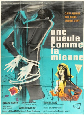 Une gueule comme la mienne (Gestapo contre X...) Une gueule comme la mienne (Gestapo contre X...)