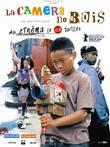 Caméra de bois (La) Caméra de bois (La)