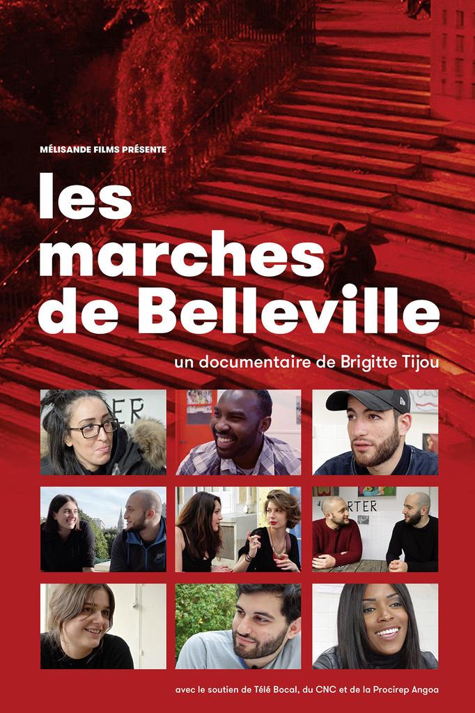 Les marches de Belleville - © Melisande Films Les marches de Belleville - © Melisande Films