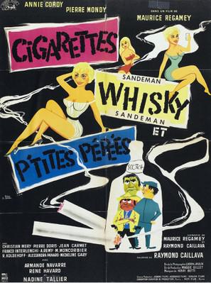Cigarettes, whisky et p'tites pépées Cigarettes, whisky et p'tites pépées