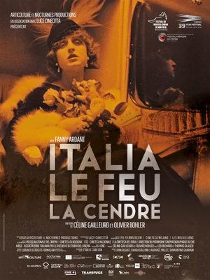 Italia, le feu, la cendre Italia, le feu, la cendre