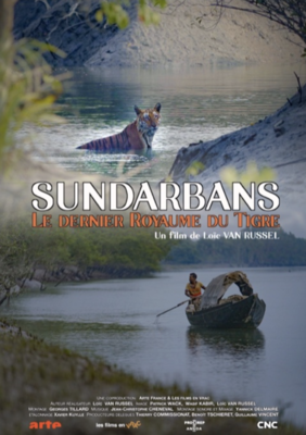 Sundarbans, the Last Kingdom of the Tiger Sundarbans, the Last Kingdom of the Tiger