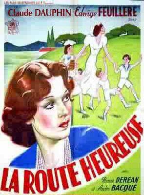 La Route heureuse La Route heureuse
