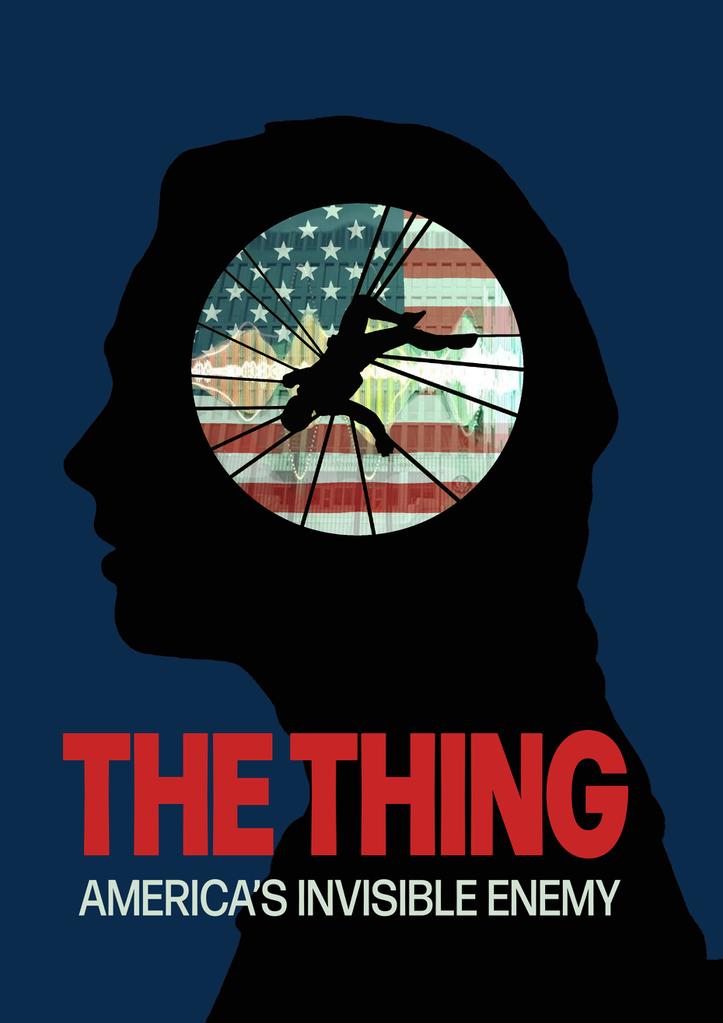 The Thing, America's Invisible Enemy The Thing, America's Invisible Enemy