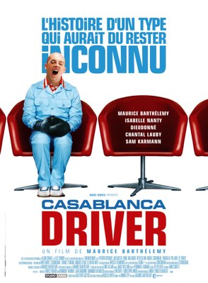 Casablanca Driver / 仮題:カサブランカ・ドライバー Casablanca Driver / 仮題:カサブランカ・ドライバー