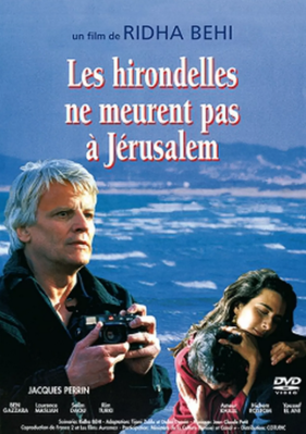 Swallows Never Die in Jerusalem Swallows Never Die in Jerusalem