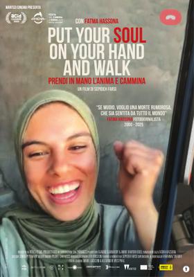 Put Your Soul on Your Hand and Walk - Italy Put Your Soul on Your Hand and Walk - Italy