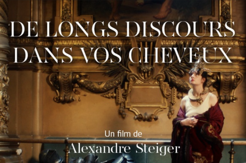 De longs discours dans vos cheveux De longs discours dans vos cheveux