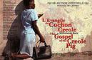 The Gospel of the Creole Pig The Gospel of the Creole Pig