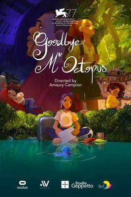 Goodbye Mr. Octopus Goodbye Mr. Octopus