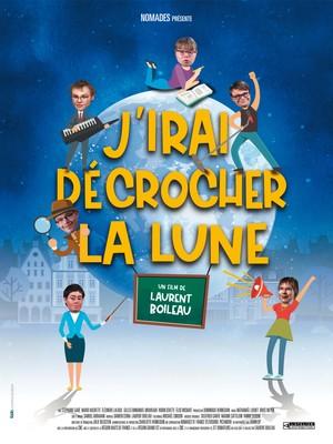 J'irai décrocher la lune J'irai décrocher la lune