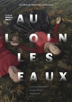 Au loin les eaux Au loin les eaux