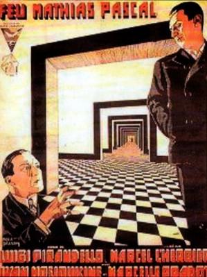 The Late Mathias Pascal / The Living Dead Man The Late Mathias Pascal / The Living Dead Man