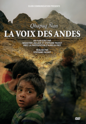 Qhapaq Nan - La Voix des Andes Qhapaq Nan - La Voix des Andes