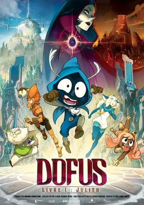 Dofus - Book 1: Julith Dofus - Book 1: Julith