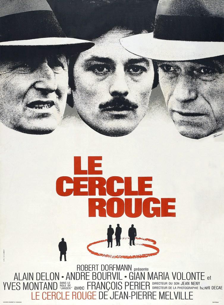 The Red Circle / Le Cercle rouge The Red Circle / Le Cercle rouge