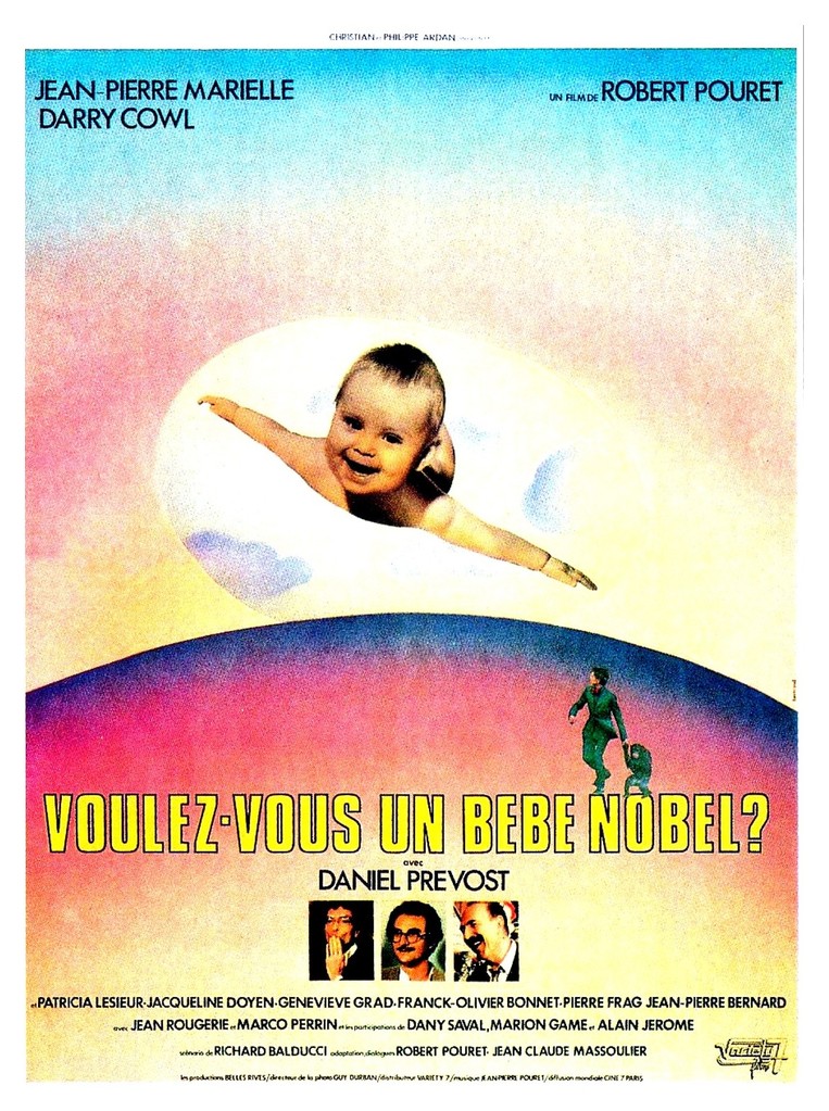 Voulez-vous un bébé Nobel ? Voulez-vous un bébé Nobel ?