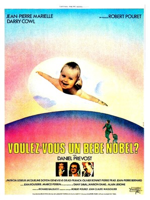 Voulez-vous un bébé Nobel ? Voulez-vous un bébé Nobel ?
