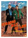 Strange Way of Life Strange Way of Life