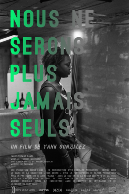 Nous ne serons plus jamais seuls - Affiche réalisée par Alain Garcia - © Nicolas Dechamps Nous ne serons plus jamais seuls - Affiche réalisée par Alain Garcia - © Nicolas Dechamps