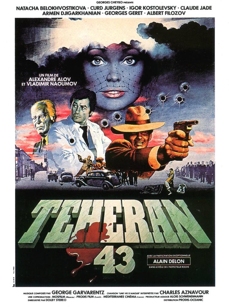 Téhéran 43 - Nid d'espions Téhéran 43 - Nid d'espions