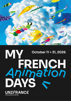 Unifrance présente la 3e édition de MyFrenchAnimationDays (MyFAD), du 11 au 31 octobre Unifrance présente la 3e édition de MyFrenchAnimationDays (MyFAD), du 11 au 31 octobre