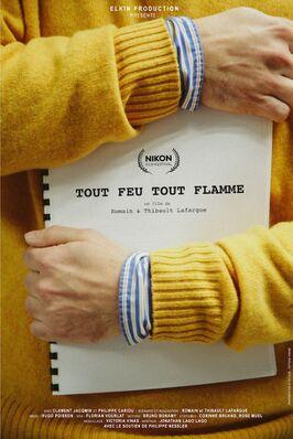 Tout feu tout flamme Tout feu tout flamme