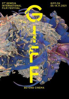 Festival Internacional de Cine de Ginebra (GIFF) Festival Internacional de Cine de Ginebra (GIFF)
