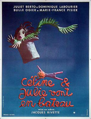 Celine and Julie Go Boating Celine and Julie Go Boating