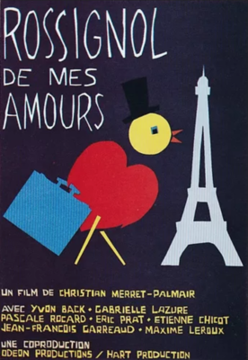 Rossignol de mes amours Rossignol de mes amours