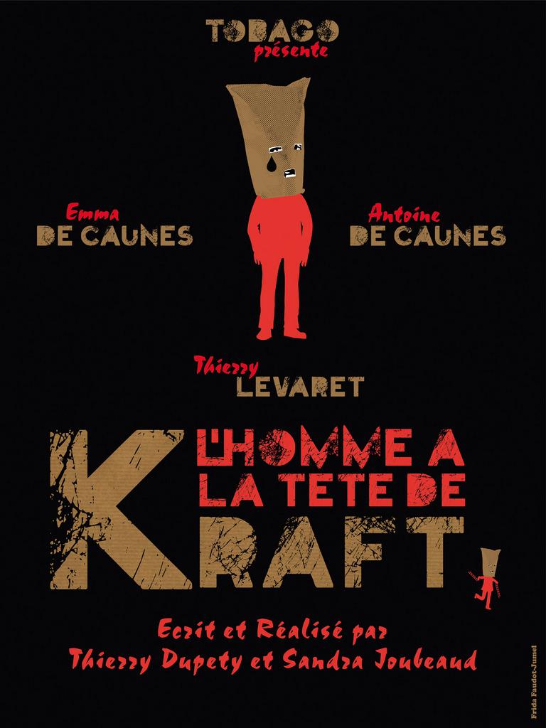 L'Homme à la tête de kraft L'Homme à la tête de kraft