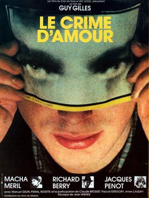 Le Crime d'amour Le Crime d'amour