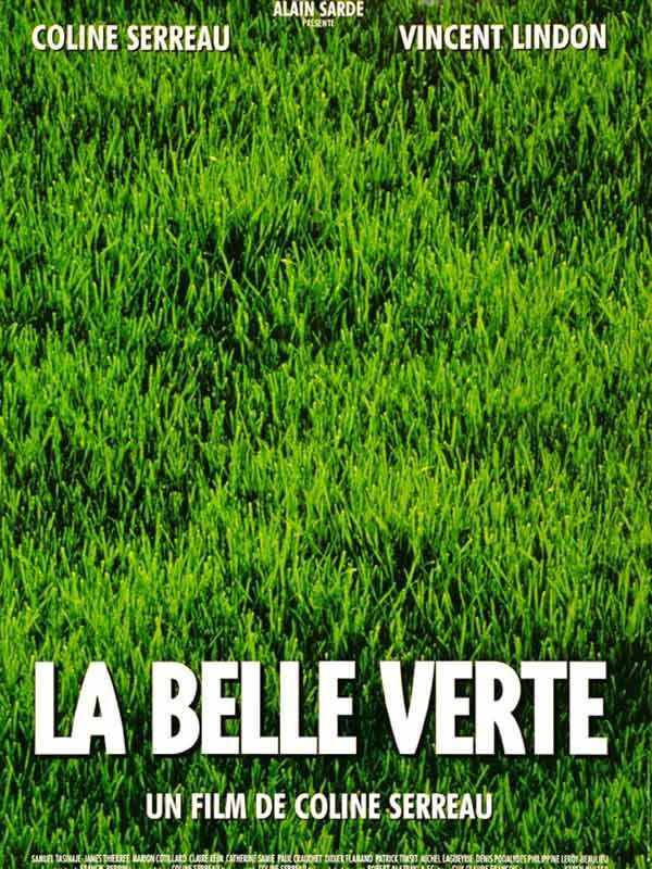 La Belle Verte La Belle Verte