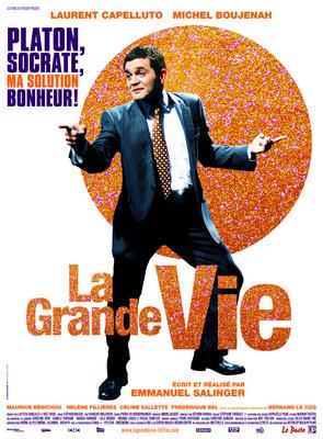 La Grande Vie La Grande Vie