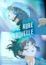 Une aube nouvelle Une aube nouvelle