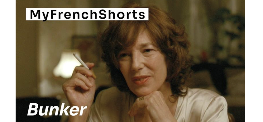MyFrenchShorts #4 : "Bunker", de Manuel Schapira, avec Jane Birkin MyFrenchShorts #4 : "Bunker", de Manuel Schapira, avec Jane Birkin