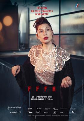 Festival du Film Français d'Helvétie Festival du Film Français d'Helvétie